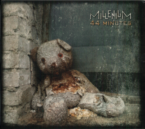 Millenium : 44 Minutes